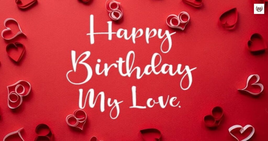 Heart-Touching Birthday Wishes for Lover