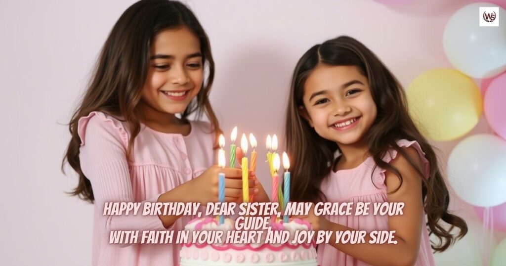 Spiritual Birthday Wishes for Sister