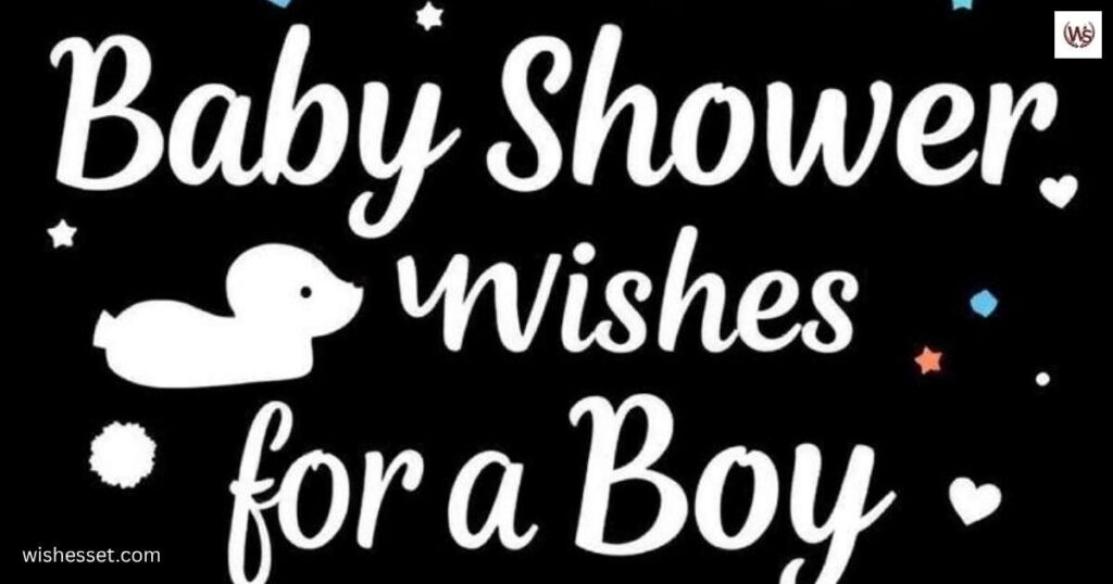 Baby Shower Wishes for a Boy