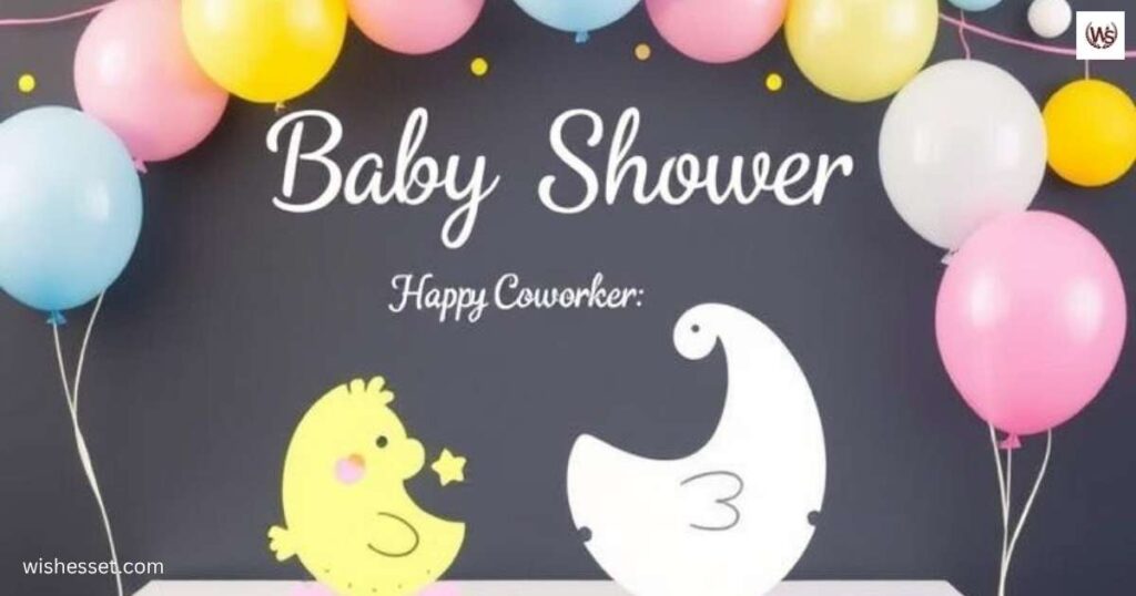 Baby Shower Wishes for Coworker