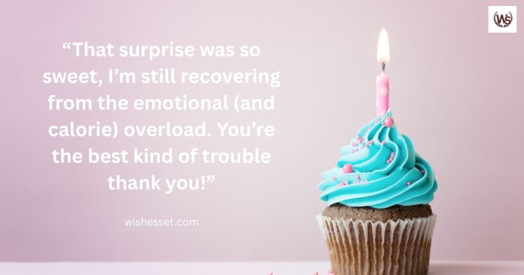 Funny Thank You Messages for Birthday Treats & SurprisesFunny Thank You Messages for Birthday Treats & Surprises