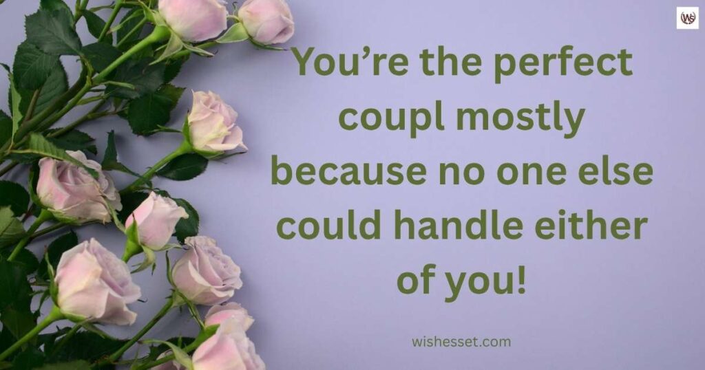 Funny Wedding Anniversary Wishes To Friends