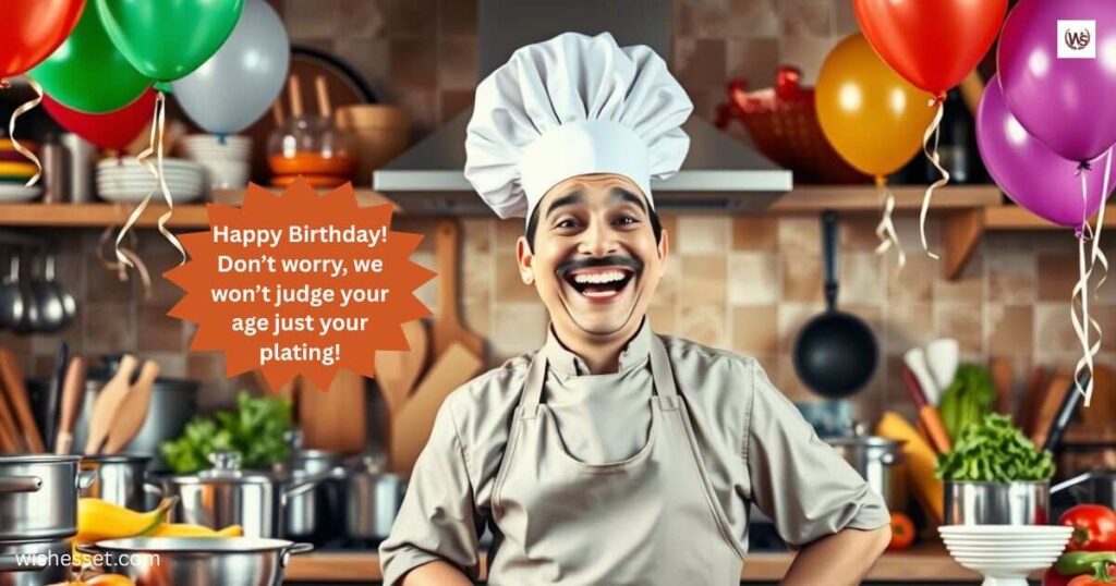 Funny Birthday Wishes for Chef