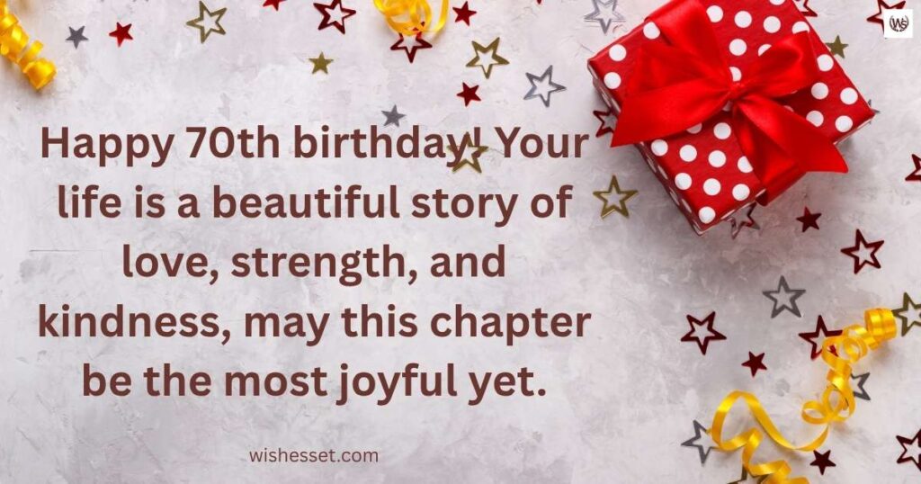 Heartfelt 70th Birthday Wishes