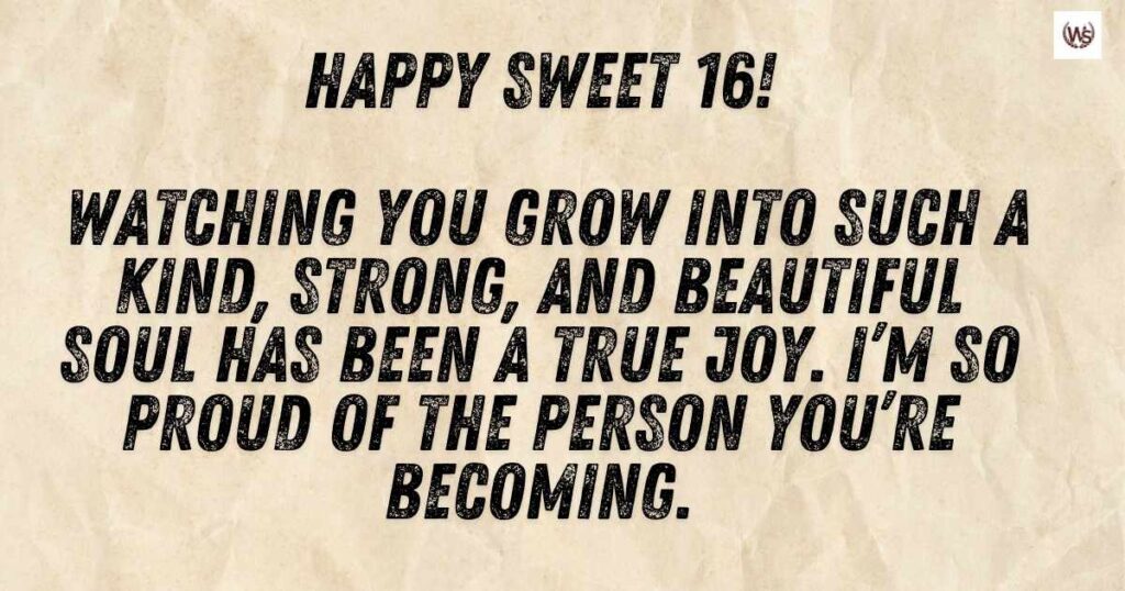 Heartfelt Sweet 16 Birthday Wishes