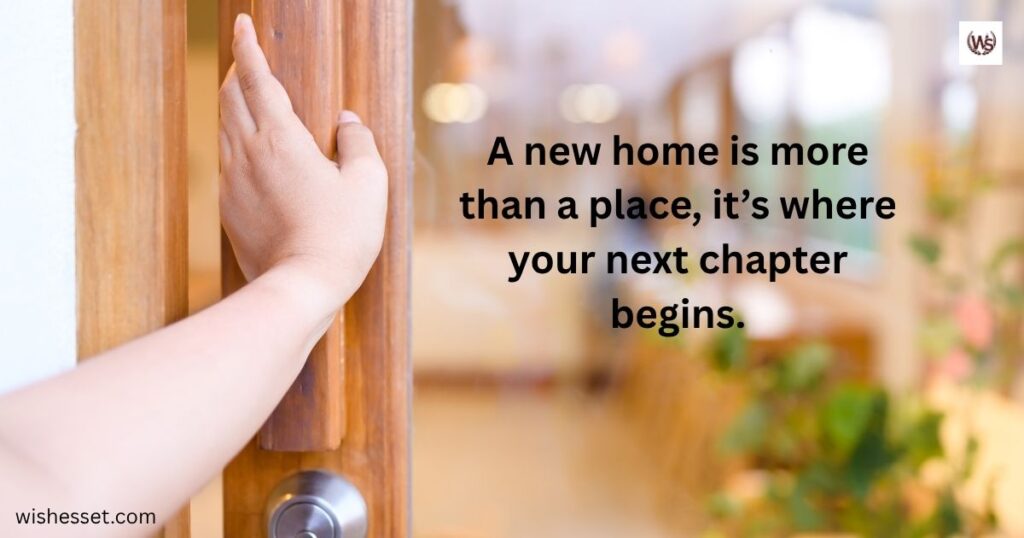 Inspirational New Homes Quotes