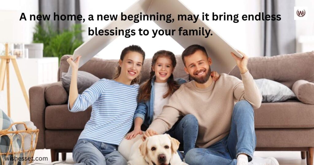 New Home Messages For Families