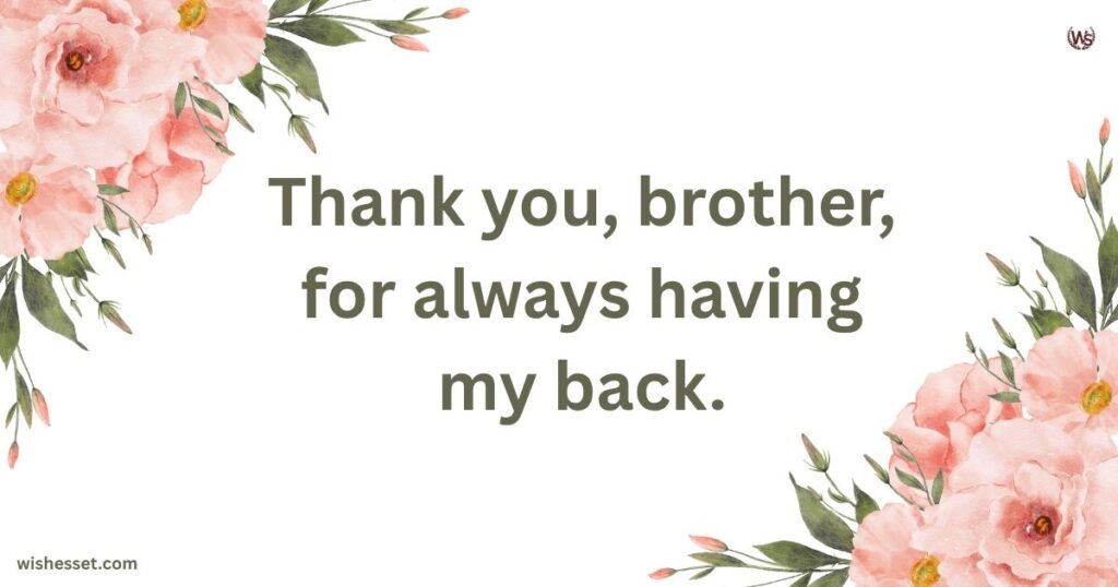 Short and Sweet Thank You Messages for Brothers