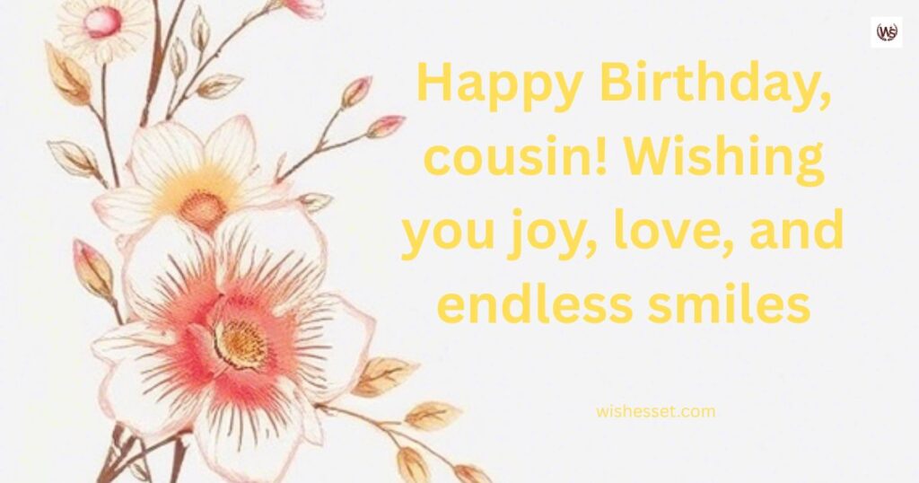 Short Birthday Wishes for Cousin