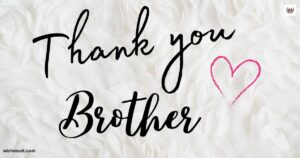 Thank You Brother