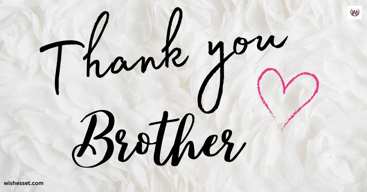 Thank You Brother
