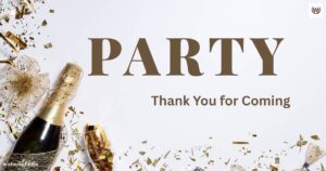 Thank You for Coming to My Party