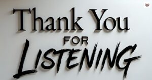 Thank You for Listening