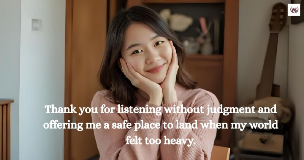Thank You for Listening to a Friend