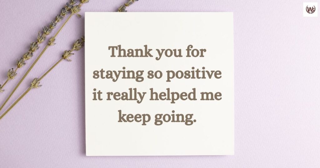 Thank You for Staying Positive
