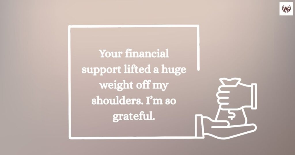 Thank You for Supporting Me Financially