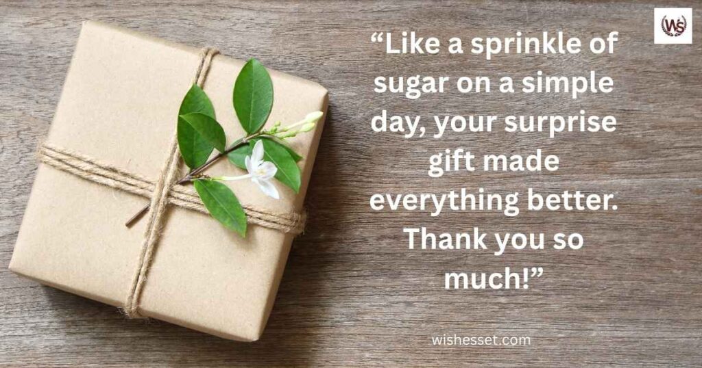 Thank You Message for Gifts Received