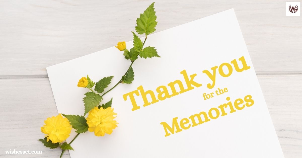 thanks for the memories